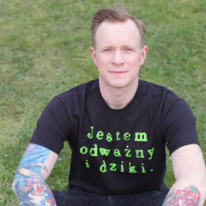 KOSZULKA "Jestem odważny i dziki" - I SEE U!