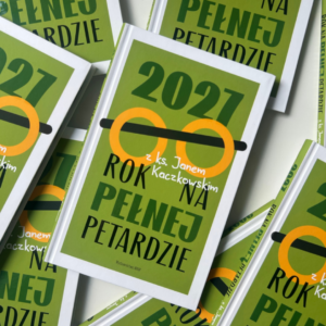 Kalendarz książkowy, 2027, tygodniowy, Rok na pełnej petardzie z ks. Janem Kaczkowskim